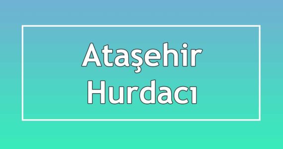 ataşehir'de hurdacı