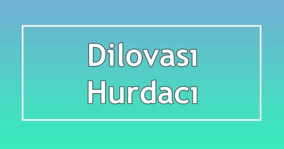 dilovası hurdacısı