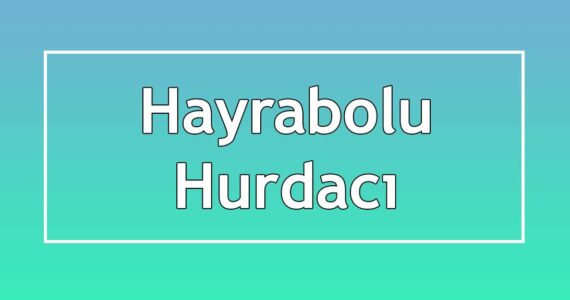 hayrabolu'daki hurdacılar