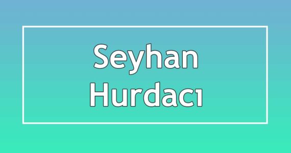 seyhan hurdacıları