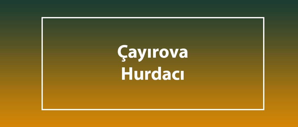 çayırova hurdacı çayırova hurdacı