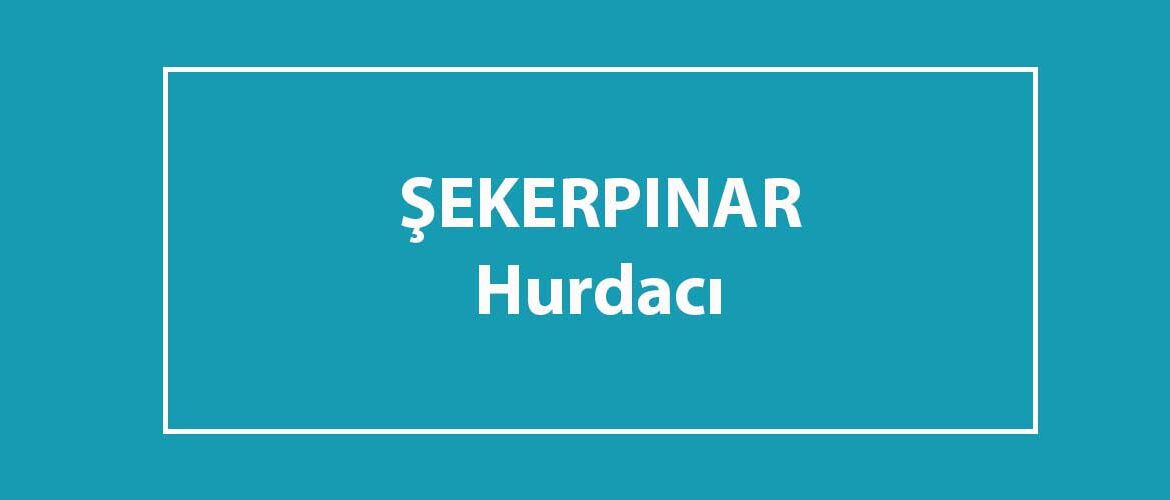 şekerpınar hurdacısı şekerpınar hurdacısı