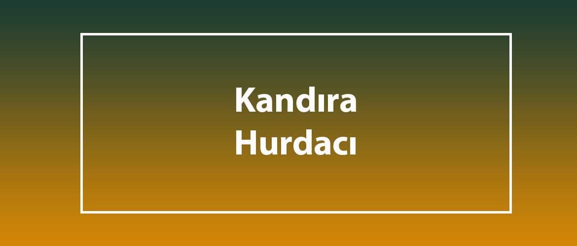 kandıra hurdacı kandıra hurdacı